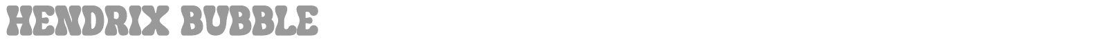Hendrix Bubble font preview